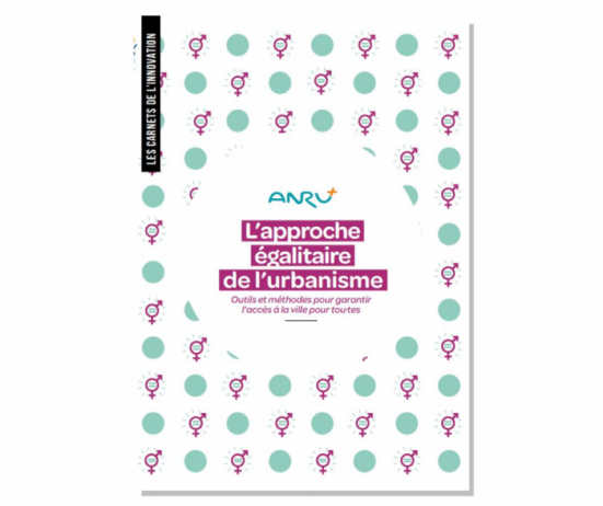 Couverture du guide sur l'approche égalitaire de l'urbanisme de l'ANRU