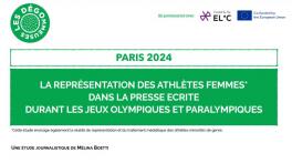 Couverture de l'étude sur le traitement médiatique des femmes et minorité de genre pendant les JO et JOP 2024 - Les Dégommeuses