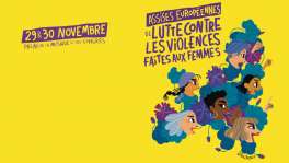 Visuel de communication des Assises européennes de lutte contre les violences faites aux femmes. Une illustration de Pénélope Bagieu, sur fond jaune et fleuri, présente un groupe de femmes la bouche ouverte, comme pour prendre la parole.
