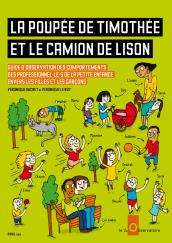 la poupée de timothée et le camion de lison