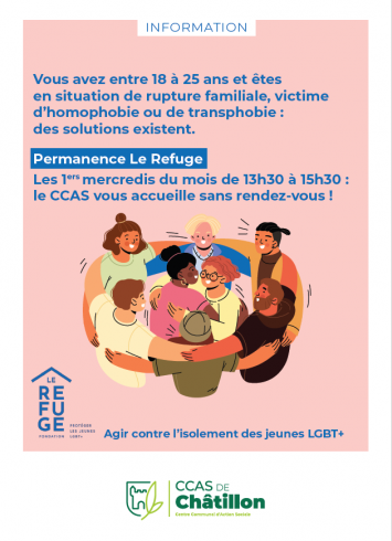 Affiche indiquant que les premiers mercredi du mois, de 13h30 à 15h30, le CCAS de Châtillon tient des permanences avec l'association Le Refuge pour des personnes victimes de LGBTQIAphobies et/ou en rupture familiale. 
