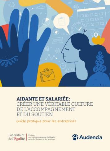 Couverture du guide sur les aidantes salariées du Laboratoire de l'égalité paru en avril 2023