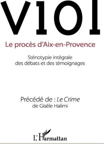 Couverture du livre "Viol. Le procès d'Aix-en-Provence" de Gisèle Halimi