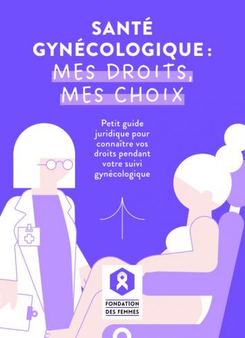 Couverture du guide juridique sur la santé gynécologique de la Fondation des femmes