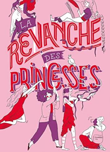 La couverture représente une illustration en nuances de rose et rouge des six princesses dont parle l'ouvrage.