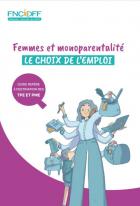 Couverture du guide "Femmes et monoparentalité. Le choix de l'emploi" de la FNCIDFF (2022)